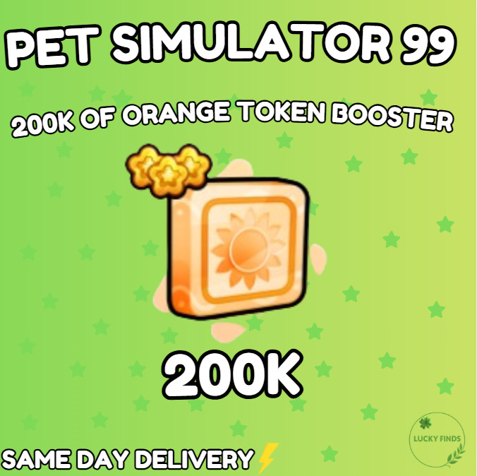 🔥💎200K ORANGE  BOOSTS (PS99) 🔥PET SIMULATOR 99 - CHEAPEST!⚡💸