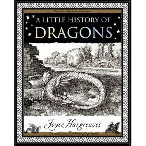 A Little History of Dragons (Wooden Books Gift... by Hargreaves, Joyce Paperback