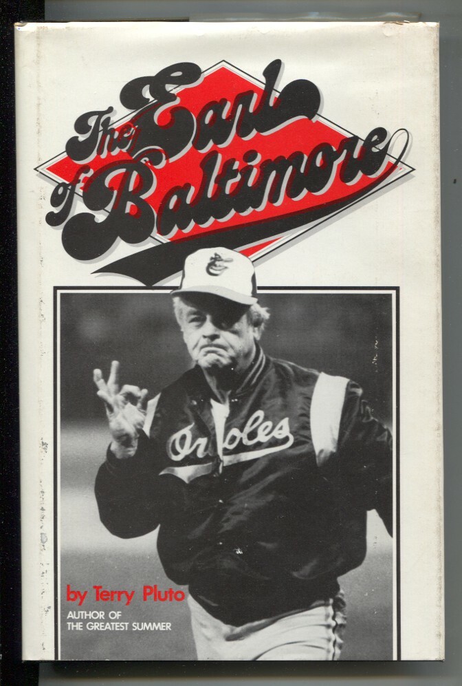 Earl Of Baltimore 1982-Jerry Pluto-Earl Weaver-Baltimore Orioles-later printi...