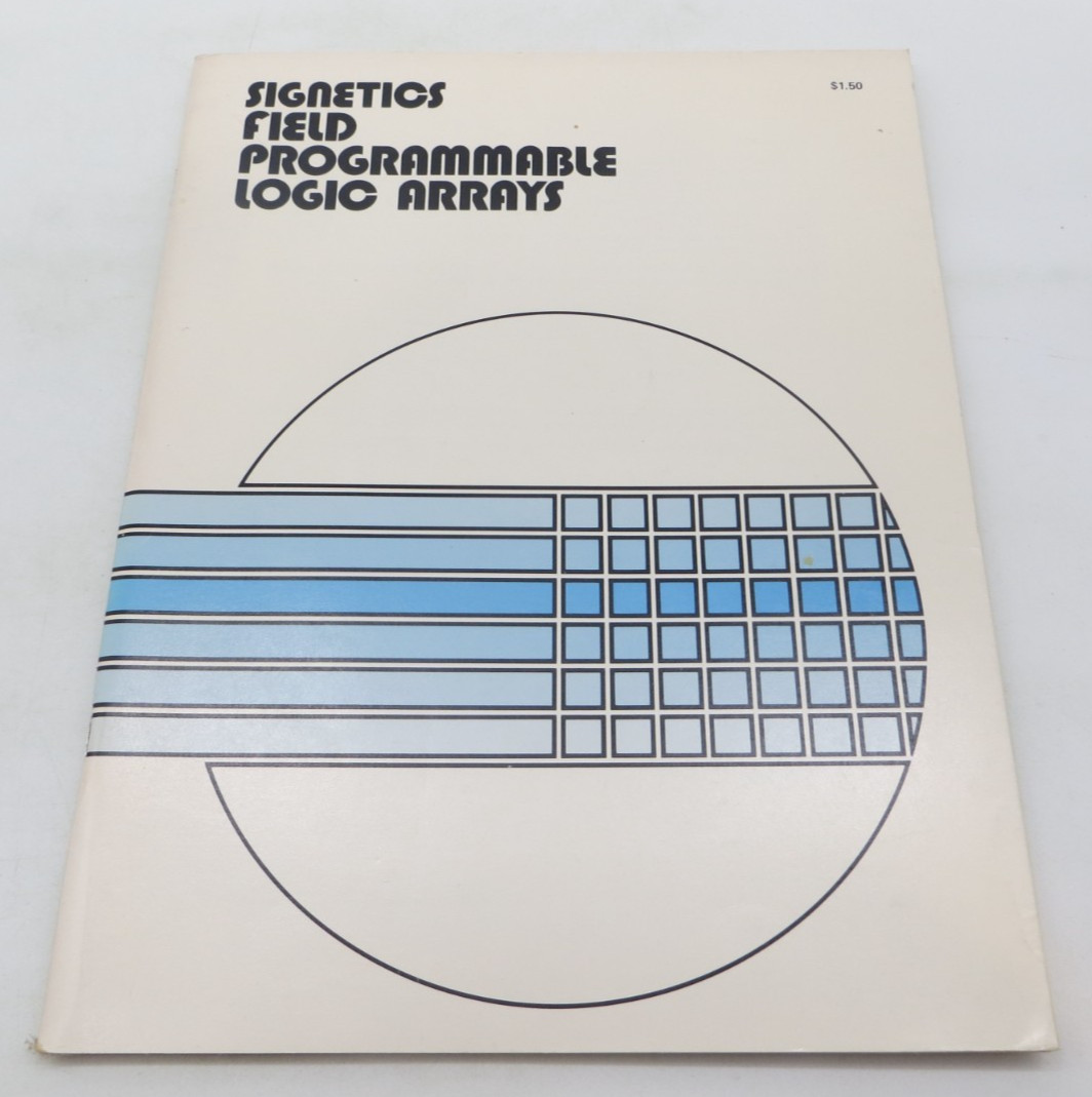 Signetics Field Programmable Logic Arrays 1977 vtg tech data manual reference