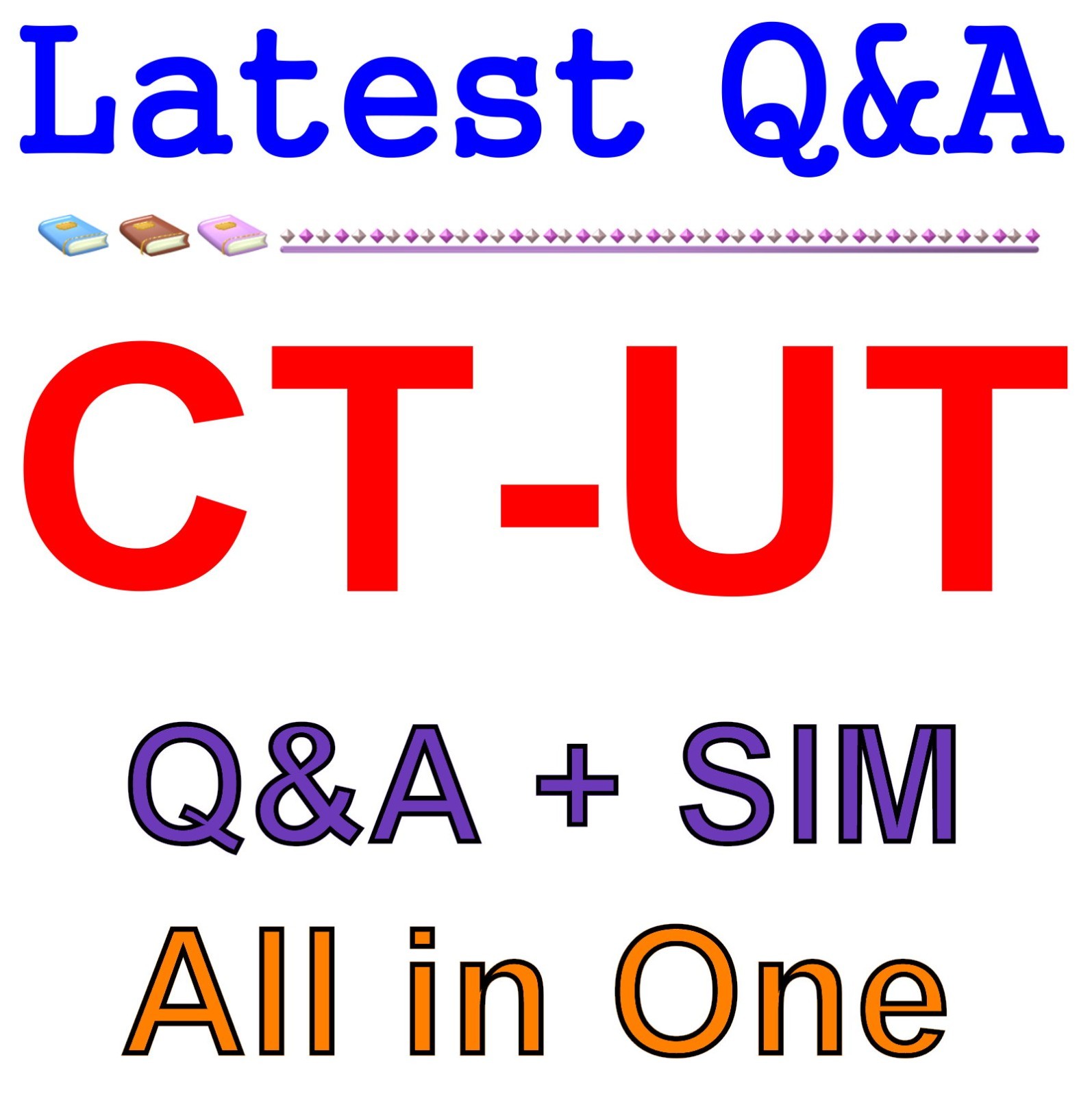 CT-UT Usability Testing Certification Q&A