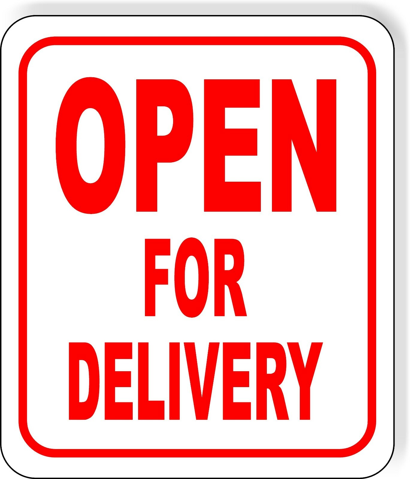 OPEN FOR DELIVERY RED Metal Aluminum composite sign
