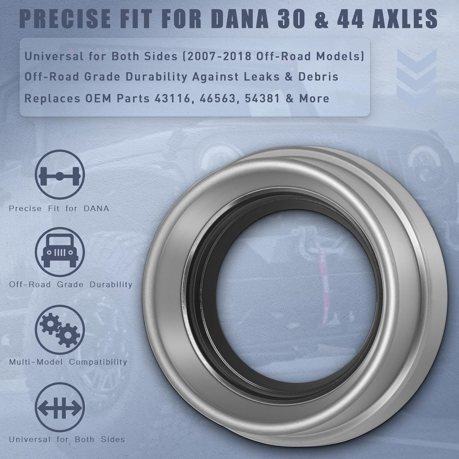 Front Axle Tube Seal for Dana 30 & 44, Fits 2007-2018 JK, Both Sides