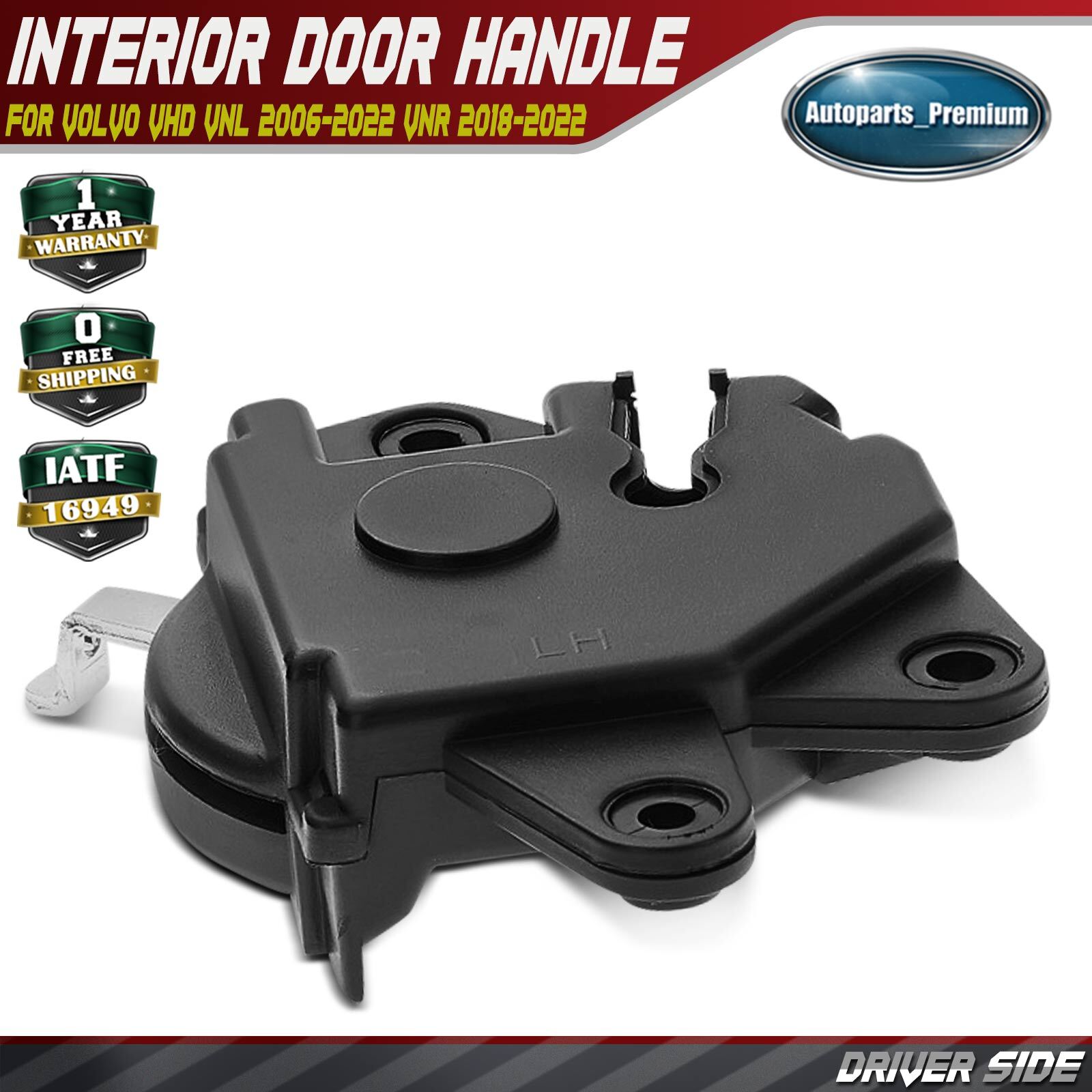 Driver Side Black Interior Door Handle for Volvo VHD VNL 2006-2022 VNR 2018-2022