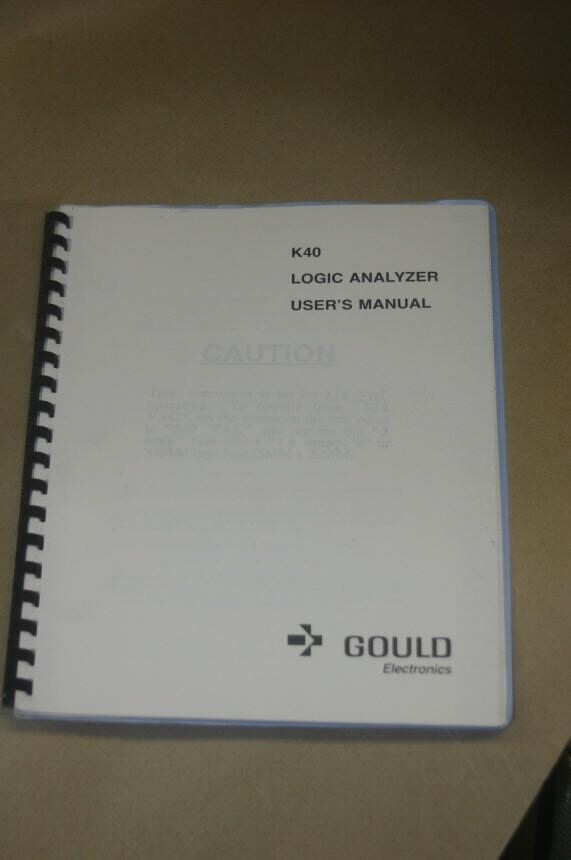 Gould K40 Logic analyzer Instruction Operating User's Guide Manual