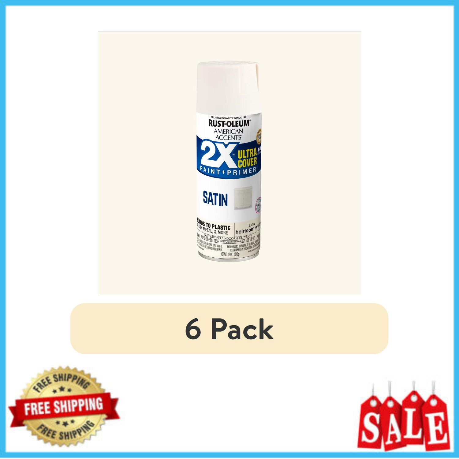 Rust-Oleum 2X Ultra Cover Satin Spray Paint Heirloom White 12 oz 6 Pack