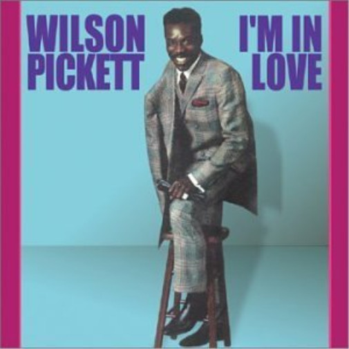 Wilson Pickett I`M In Love CD NEW