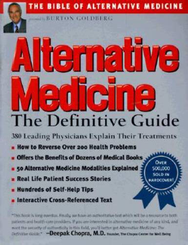Alternative Medicine : The Definitive Guide - Paperback - VERY GOOD