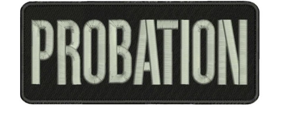 PROBATION embroidery patches 2X5  hook on back letters grey