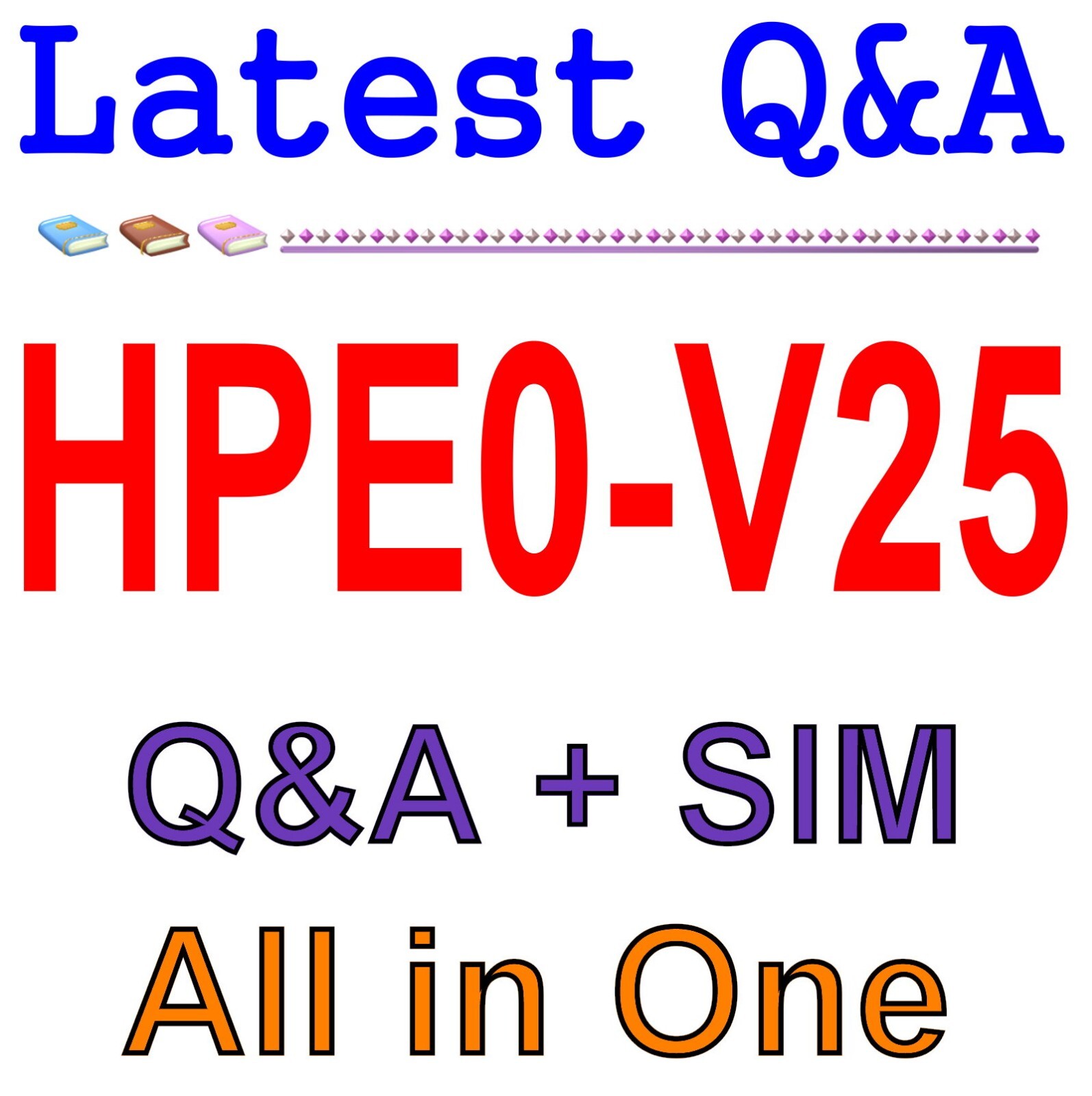 HPE Hybrid Cloud Solutions HPE0-V25 dump GUARANTEED (1 Year Free Update)
