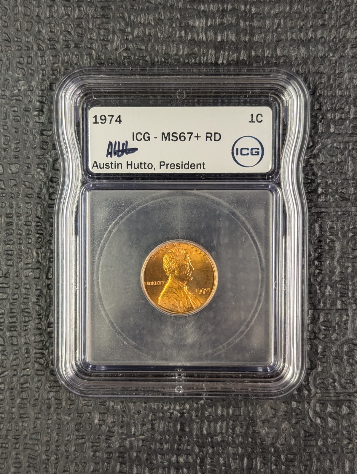 1974-P 67+ RD Lincoln Memorial Cent ICG New Austin Hutto Signed White Label