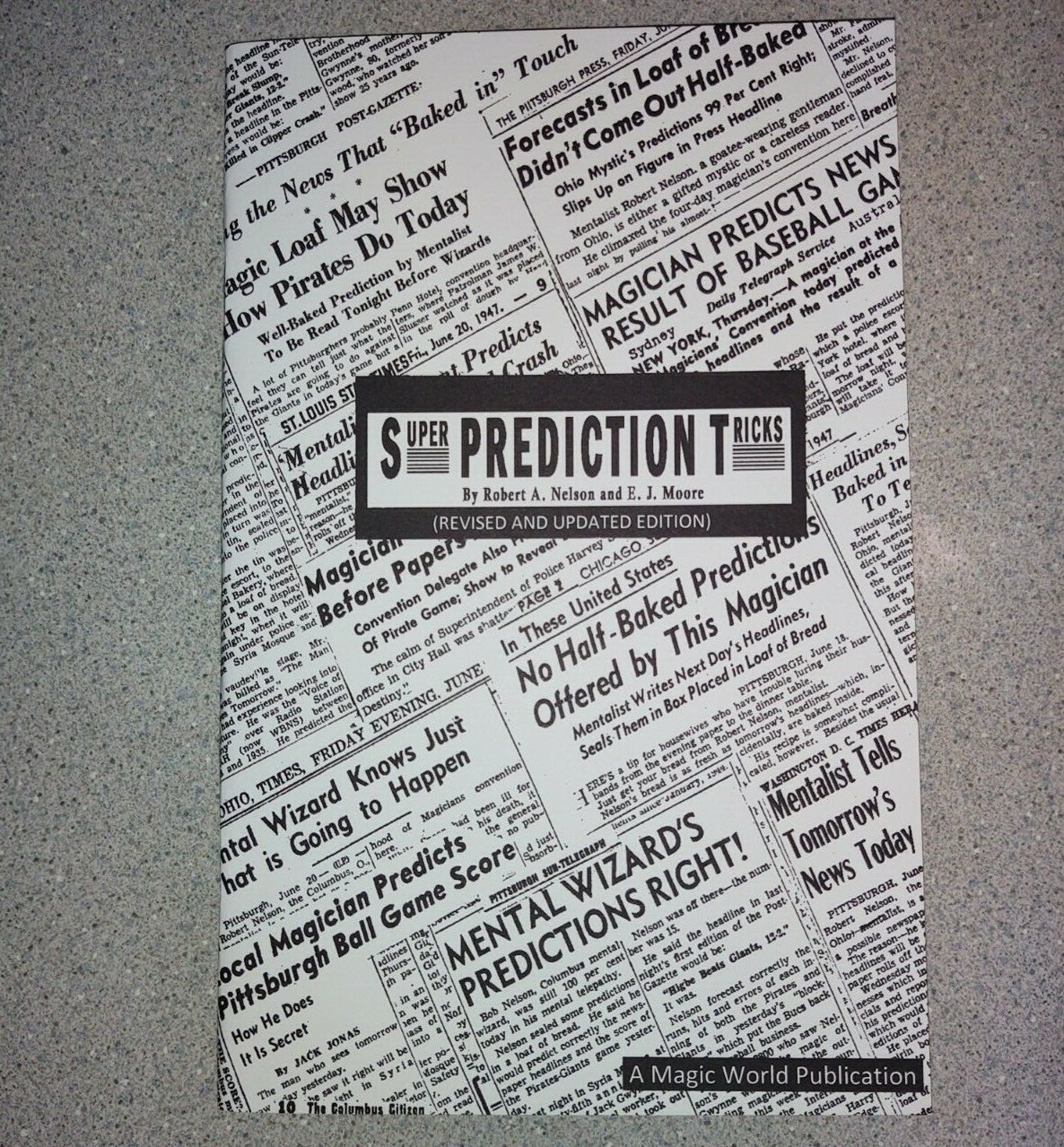 Super Prediction Tricks by Robert A. Nelson & E. J. Moore