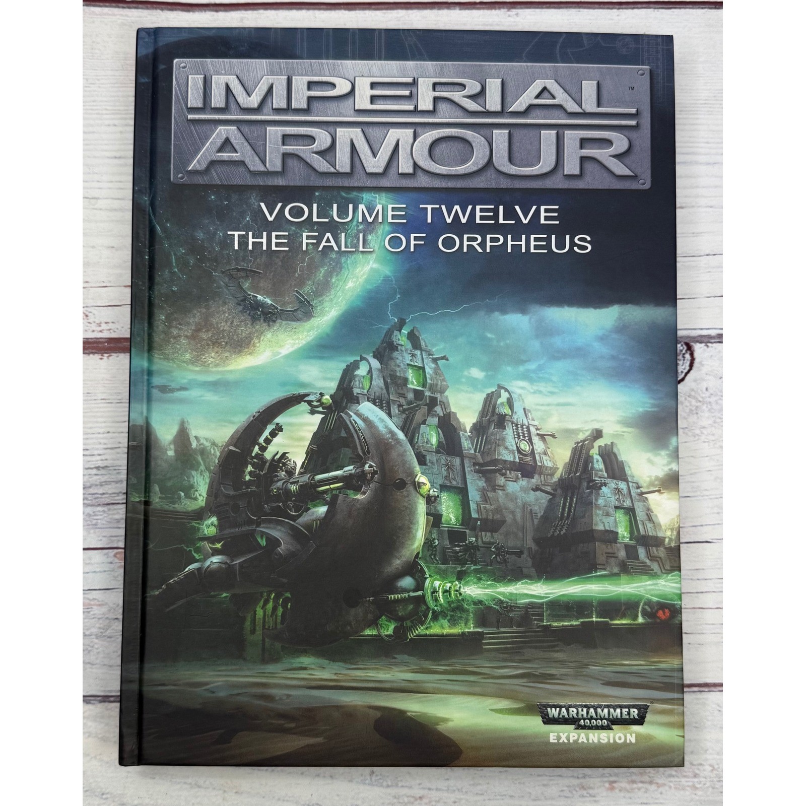 Warhammer 40k Imperial Armour Volume 12 The Fall of Orpheus Hardcover VG+