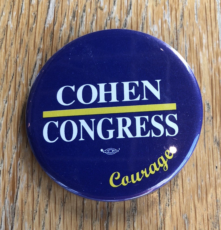 William Cohen Congress Courage -  Locals Campaign Button Pin - 2.5 Inches