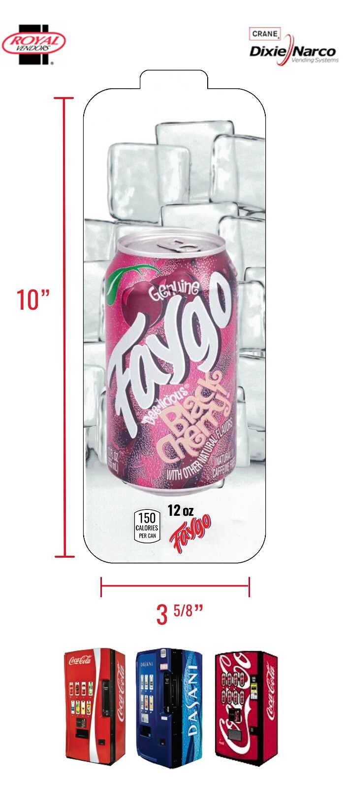 (1) Royal Vendors Chameleon Label - Faygo Black Cherry - Flavor Strip