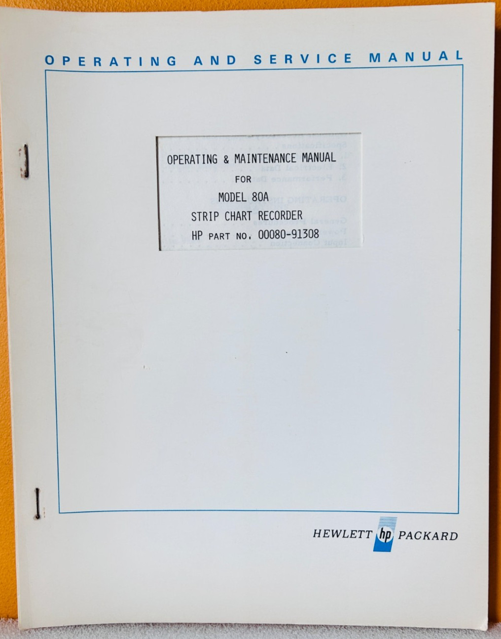 HP 00080-91308 Model 80A Strip Chart Recorder Operating & Maintenance Manual.
