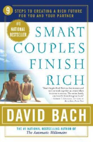 Smart Couples Finish Rich: 9 Steps to Creating a Rich Future for You - VERY GOOD