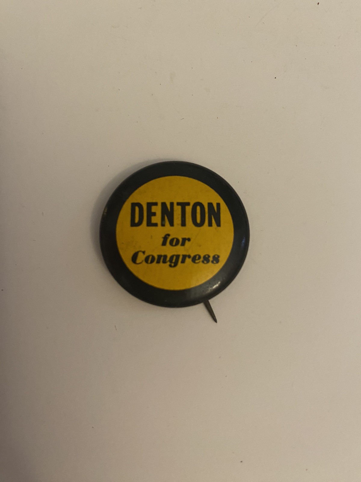 Denton For Congress Pin Back Button P83