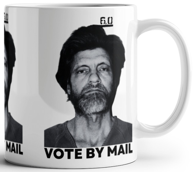 Vote By Mail Ted Kaczynski Coffee Mug Funny Libertarian Meme Christmas Gift 2024