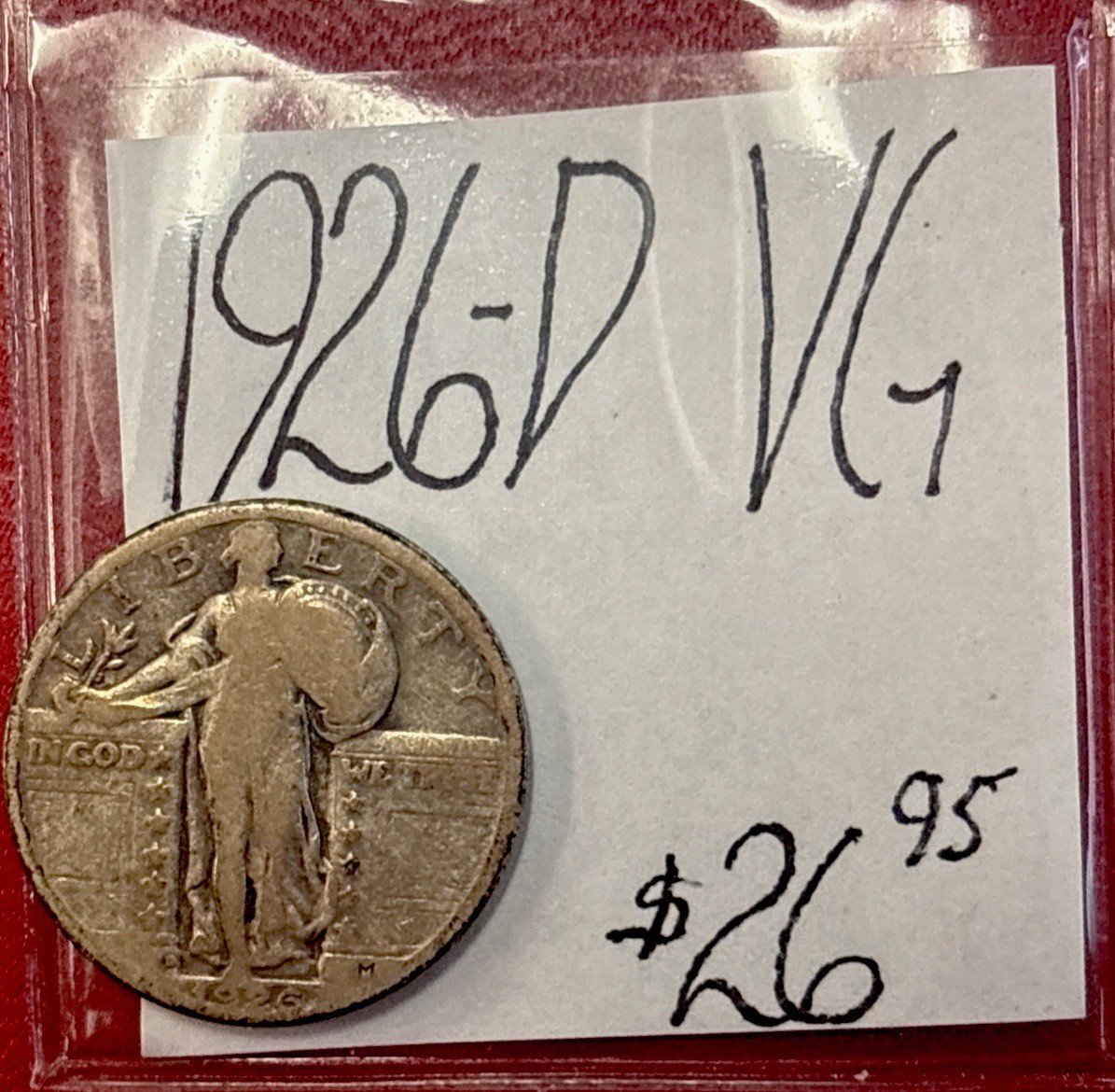 1926-D Standing Liberty Silver Quarter (VG) Very Good Condition!  ENN Coins