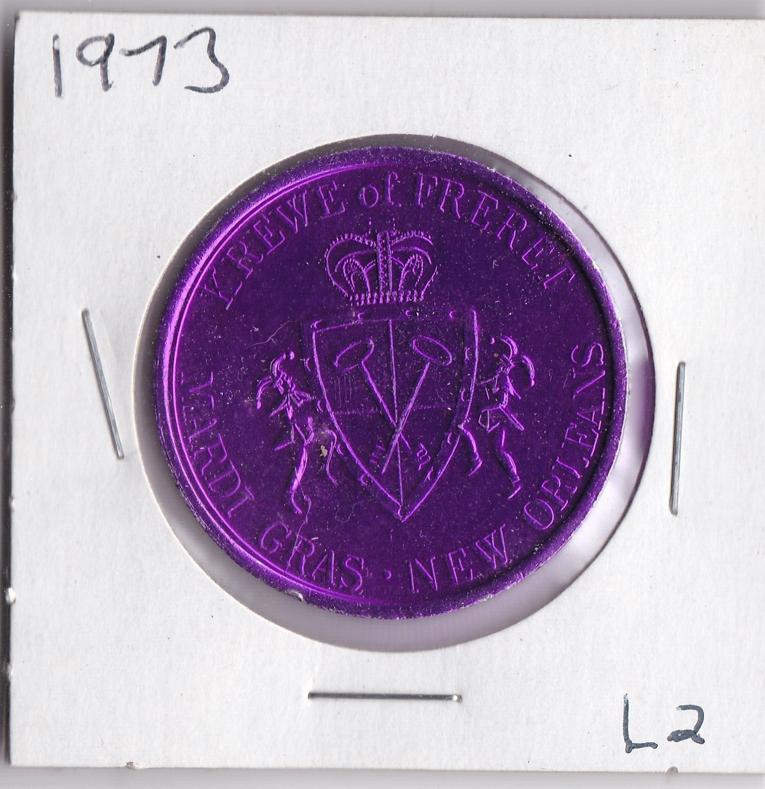 1973 KREWE OF FRERET  10 GAUGE  ALUMINUM  MARDI GRAS  DOUBLOON  (Purple L2)