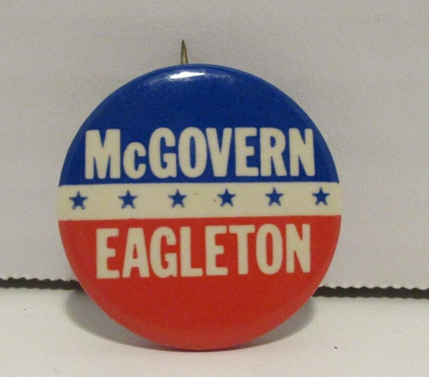Vintage Political 1972 Pinback Button George McGovern Thomas Eagleton