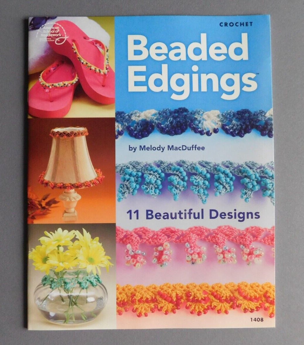 Beaded Edgeings: 11 Beautiful Designs - American School of Needlework 1408