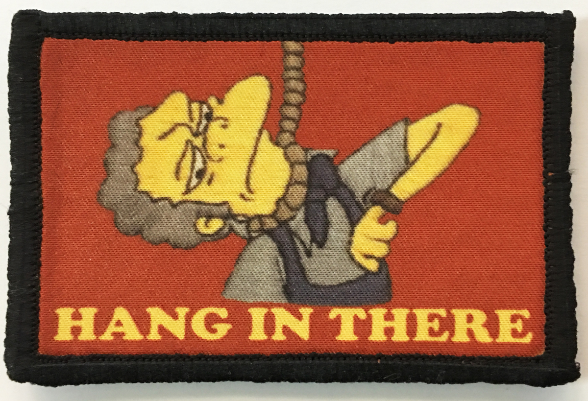 Moe "Hang In There" Morale Patch Tactical Military Army Funny Flag