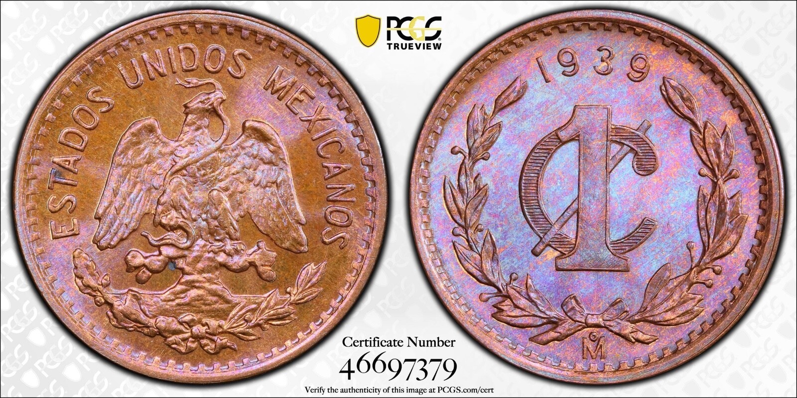 MEXICO ESTADOS UNIDOS  1939  1 CENTAVO COIN PCGS CERTIFIED UNCIRCULATED MS66-RB