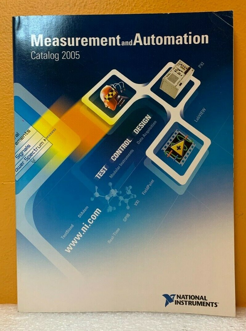 National Instruments 2005 Measurement and Automation Catalog.
