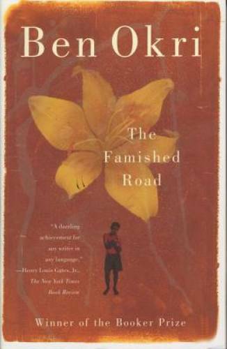 The Famished Road - Paperback By Okri, Ben - GOOD