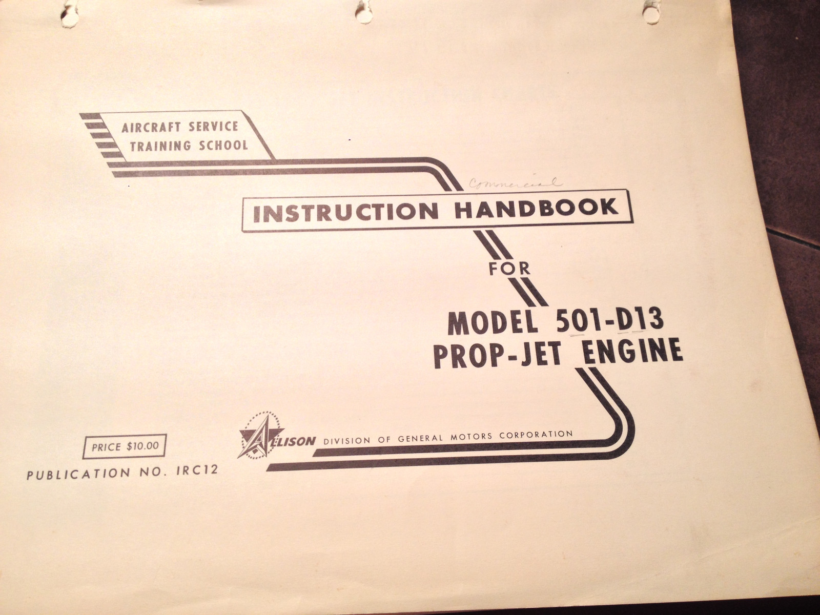 Allison 501-D13 Prop-Jet Service Training School Manual