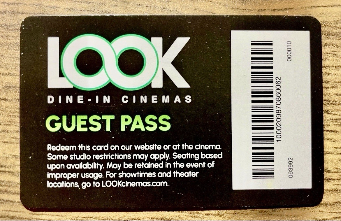 LOOK Dine-In Cinema Guest Movie Free Passes - ALL Locations, NO Expiration Date!