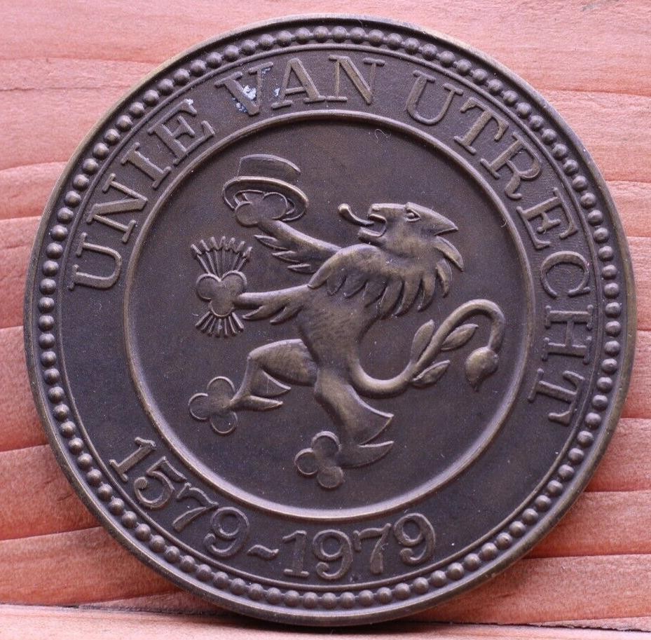 UNIE VAN UTRECHT 1579-1979 400 YEARS C.J. BEGEER 60mm 71g BRONZE MEDAL (GH)