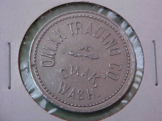 Omak Trading Co. Good For 25 Cents -- Omak, Washington -- WA