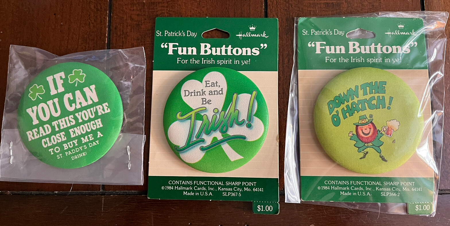 St. Patrick’s Day Fun 2 1/4 Inch Buttons/Pinbacks NOS Hallmark