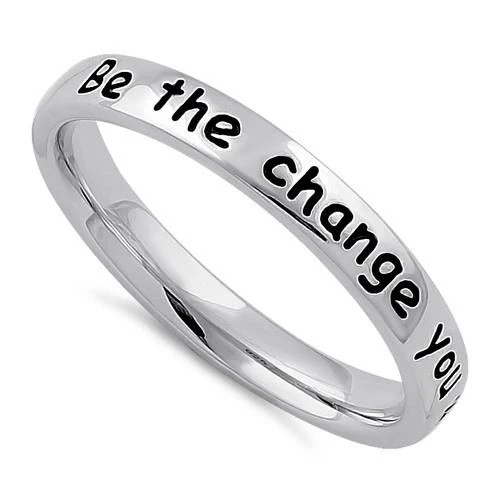 925 Sterling Silver "Be the change you wish to see in the world" Ring