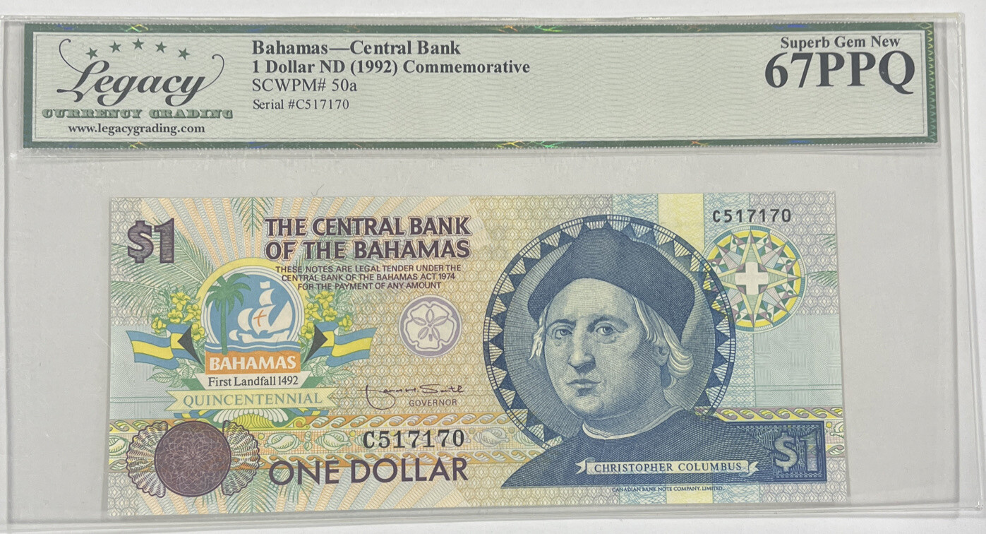 Bahamas Central Bank 1 Dollar (1992) Commemorative Legacy Superb Gem New 67PPQ