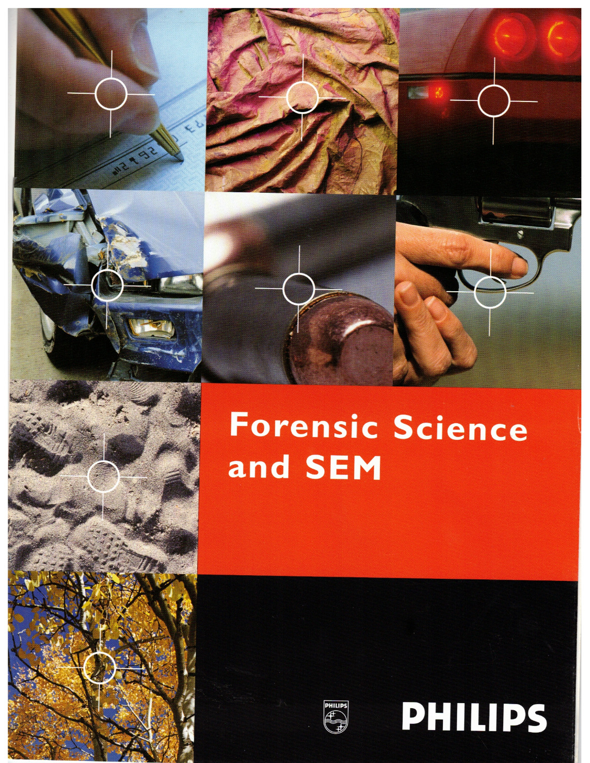 VTG 1999 FORENSIC SCIENCE WITH PHILIPS SCANNING ELECTRON MICROSCOPE BROCHURE/SEM