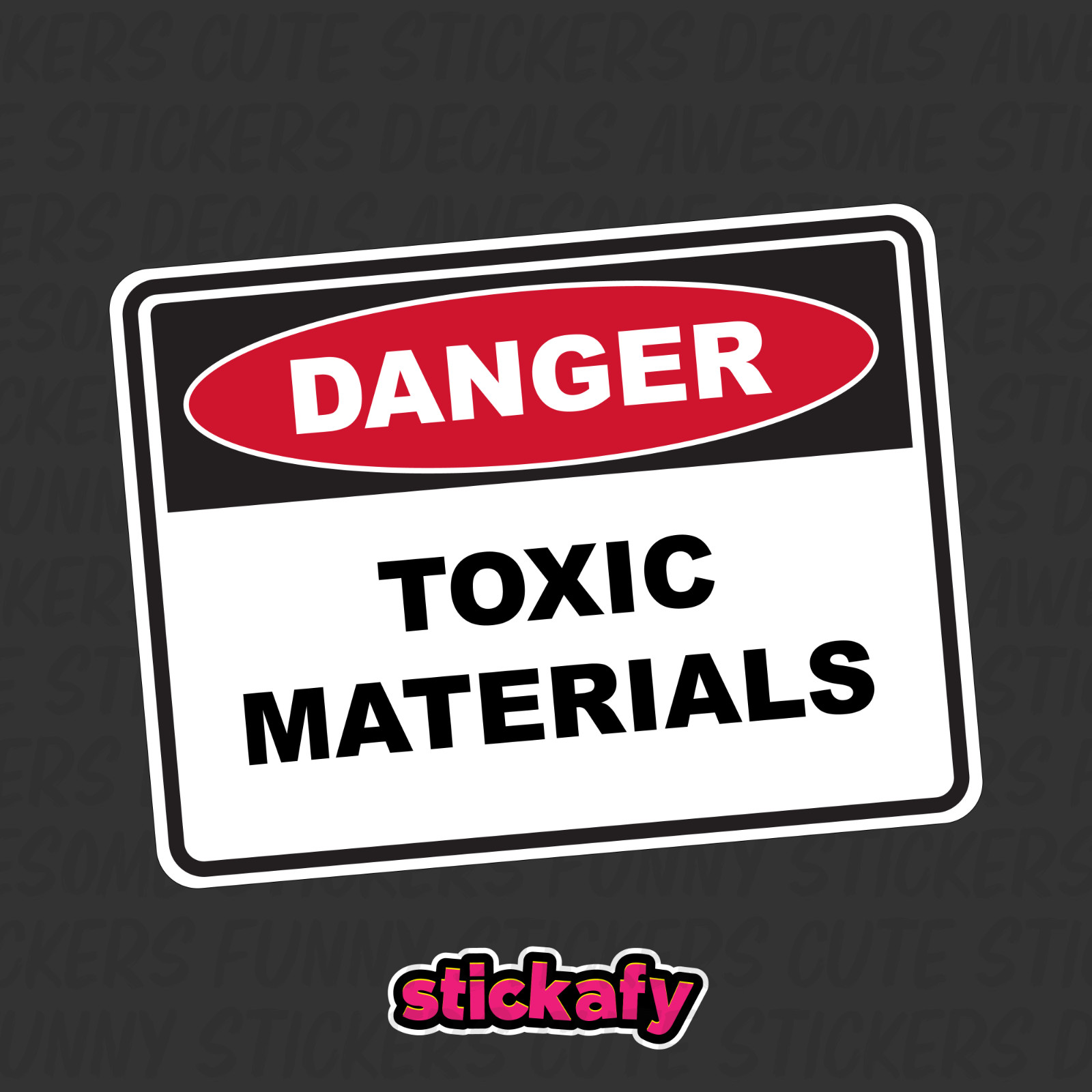 Toxic Materials - Danger Sign Sticker | Placard Decal OHS WHS