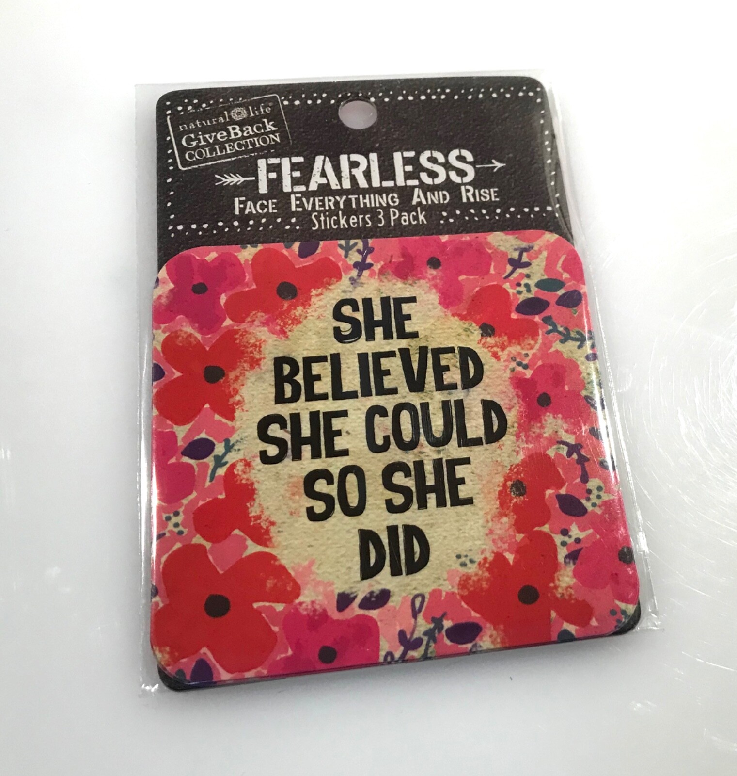 Natural Life 2”x2” STICKERS SET OF 3 GREAT GIFTS. She Believed she could...