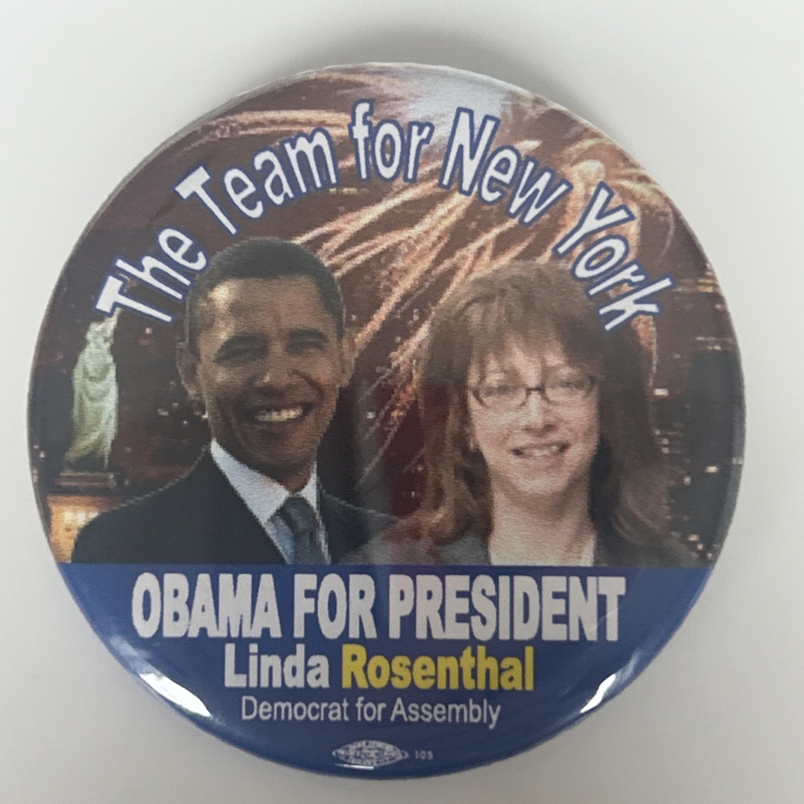 The Team For New York Obama For President Linda Rosenthal  2 1/4” pinback button