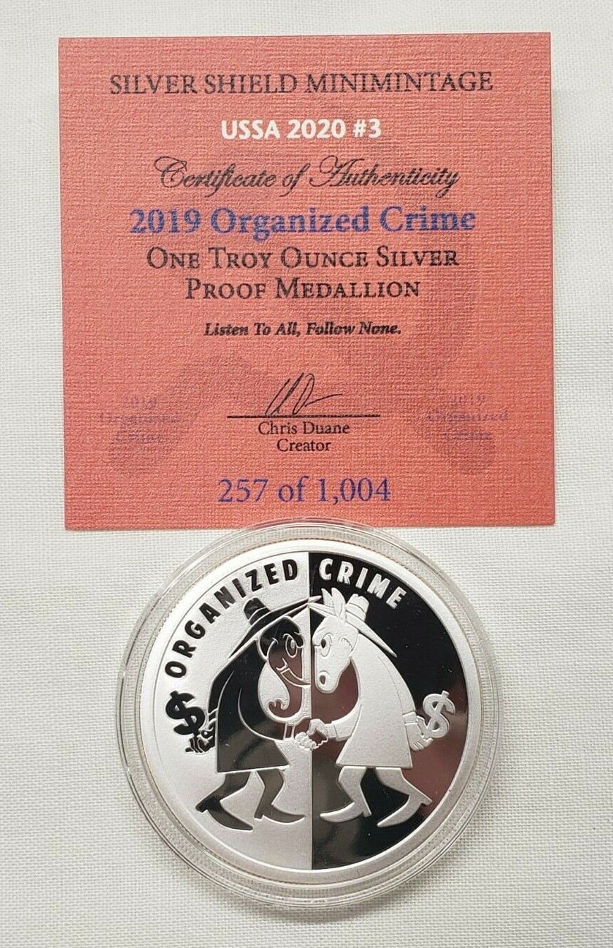 1oz 2019 Silver Shield Proof Organized Crime Silver Round #3 USSA 2020