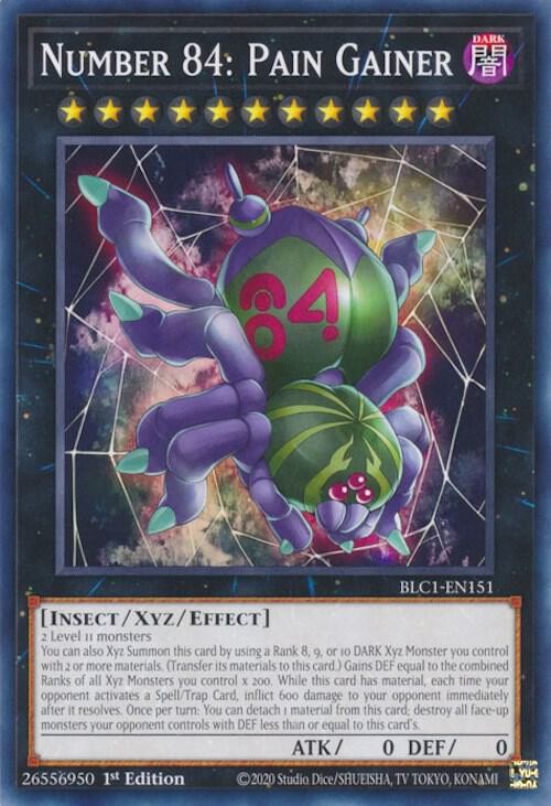 Yugioh Number 84: Pain Gainer 1st Edition Common BLC1-EN151 NM