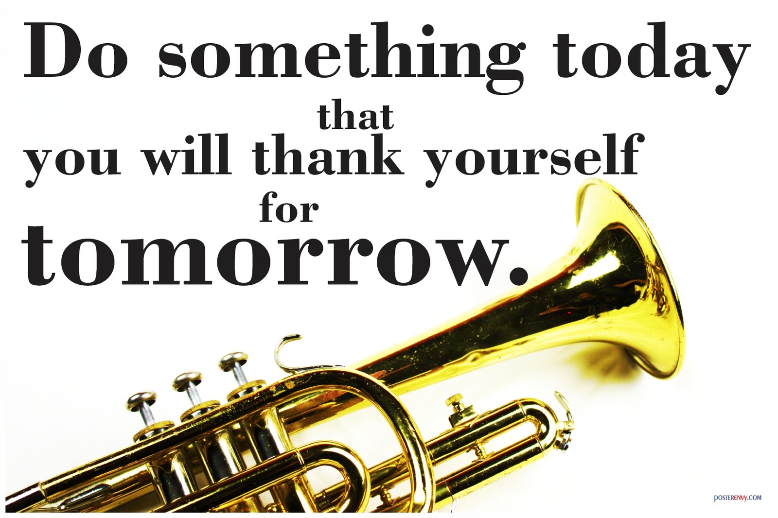 Do Something Today - Trumpet - NEW Classroom Motivational Poster