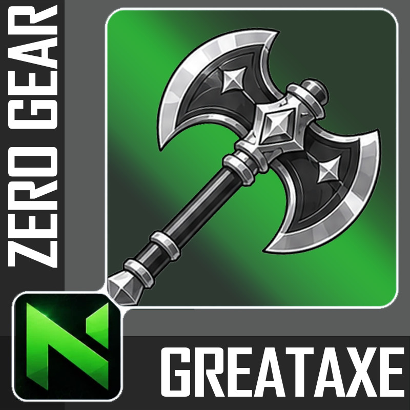 World Zero WZ - ZERO GREATAXE - LVL 150 - S+ PERKS
