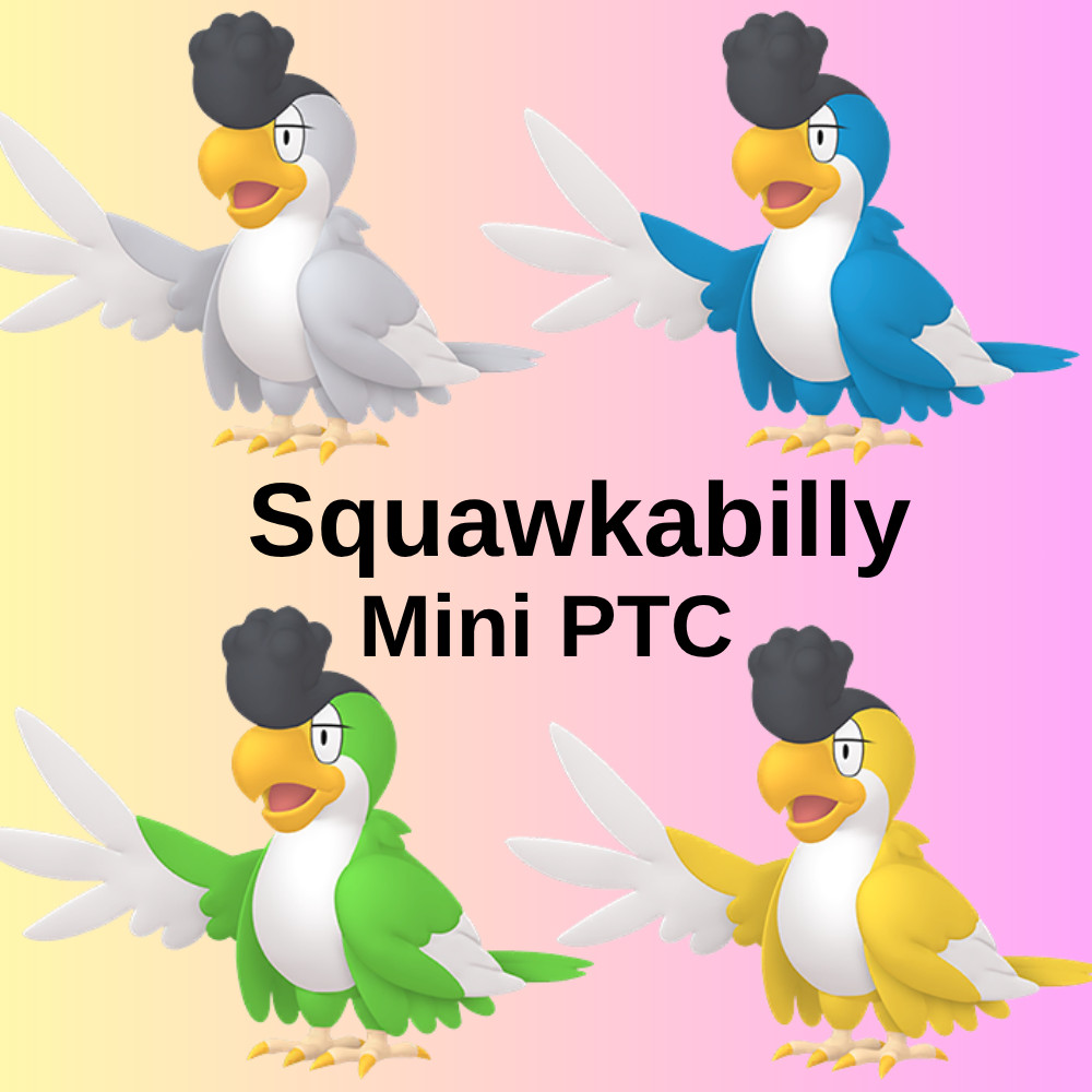 Pokémon PTC Go Non Shiny Squawkabilly x10-x100 Mini PTC or x1 Trade