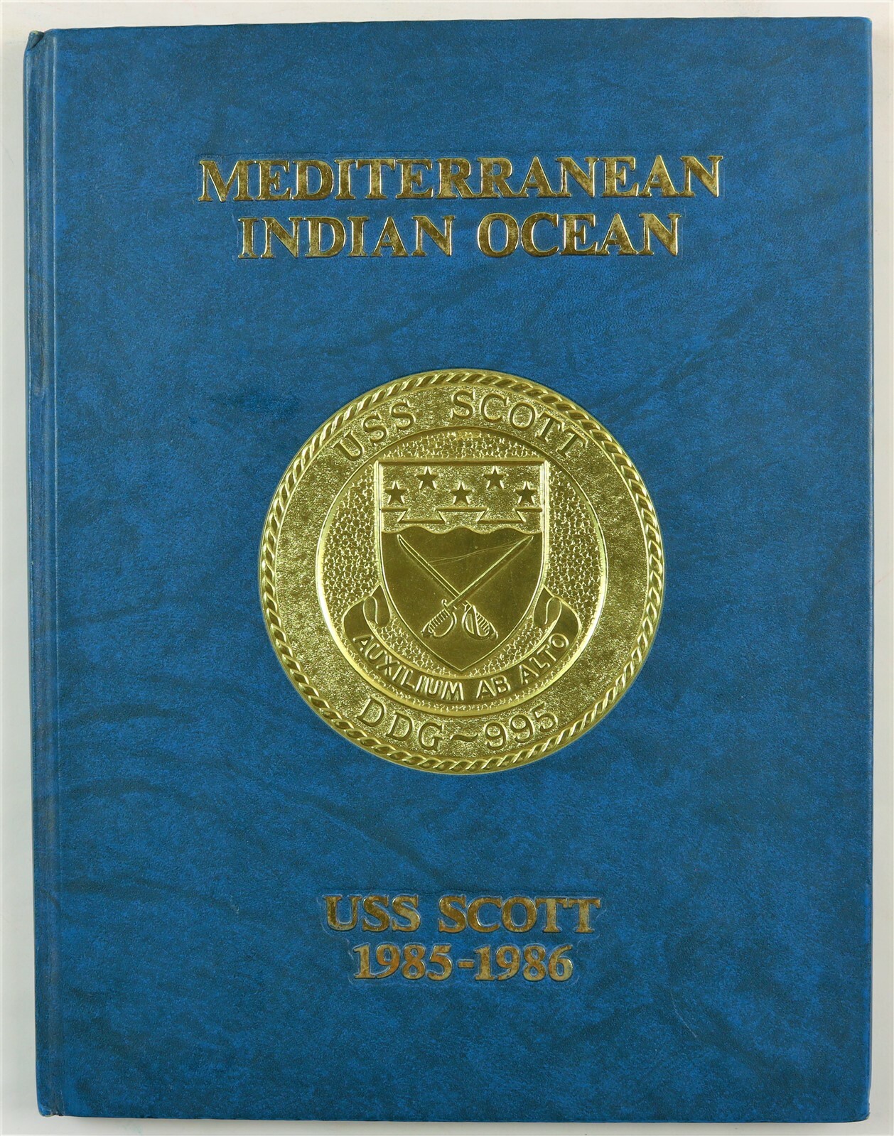 USS Scott (DDG-995) 1985 1986 Mediterranean IO Deployment Cruise Book