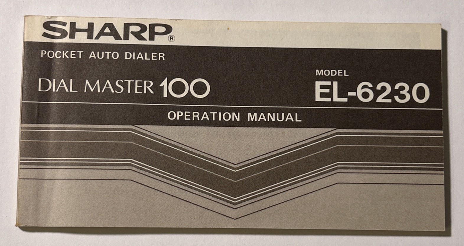 Original Sharp EL-6230 Dial Master 100 Operation Manual Vintage