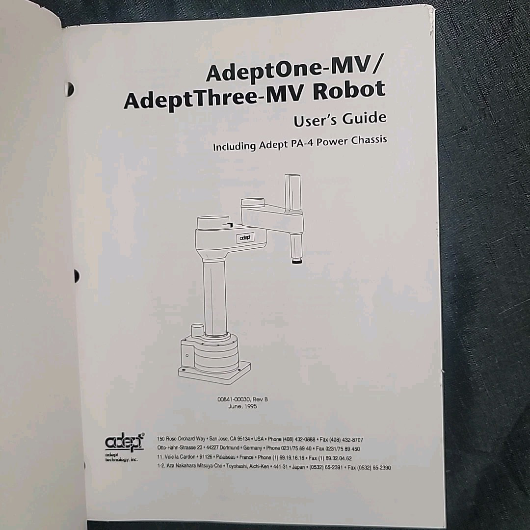 Adept User's Guide AdeptOne-MV AdeptThree Robot Including PA-4 Power Chassis